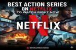 Best Action Series on Netflix to Watch Right Now