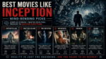 Best Movies Like Inception (Mind-Bending Picks)